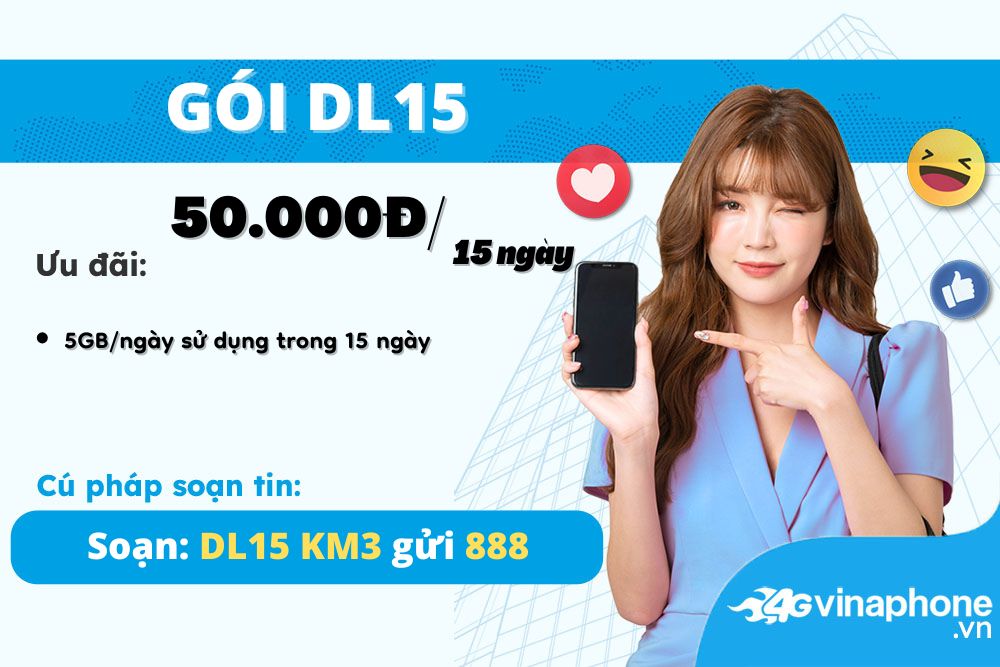 Đăng ký gói cước DL15 nhận ngay 5GB data 1 dang-ky-goi-cuoc-dl15-nhan-ngay-5gb-data