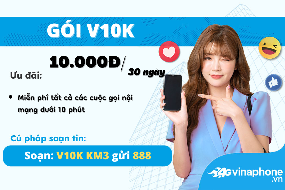 Hướng dẫn đăng ký gói cước V10K Vinaphone 1 huong-dan-dang-ky-goi-cuoc-v10k-vinaphone